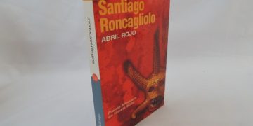Iván González: Libro “Abril rojo” de Santiago Roncagliolo