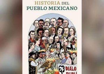 Libro “Historia del pueblo mexicano” intenta manipular el pensamiento: Educación con Rumbo