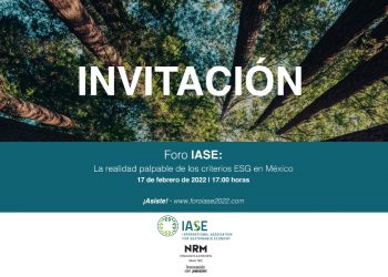 Con presencia en 36 países, se llevará a cabo el Foro “La realidad palpable de los criterios ESG en México”