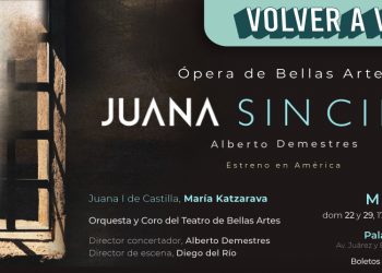 El Palacio de Bellas Artes será sede del estreno en América de la ópera “Juana sin Cielo” de Alberto Demetres.
