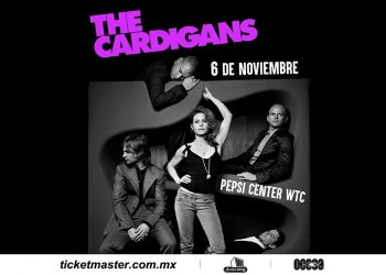 ¡THE CARDIGANS tocarán sus más grandes éxitos en el Pepsi Center WTC!