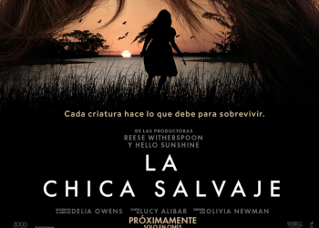 Enfoque al Séptimo Arte: “La Chica Salvaje” una cinta bellamente dirigida con una trama llena de misterio y romance