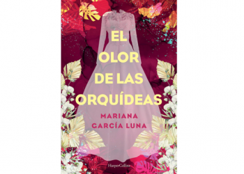 El Olor de las Orquídeas, nuevo libro de Mariana García