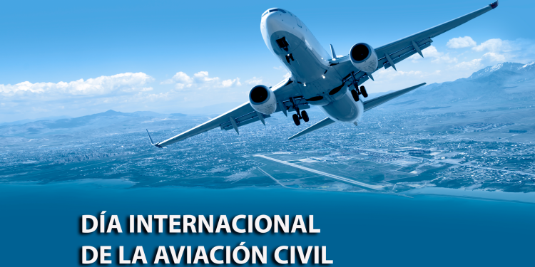 Hoy Es El Día Internacional De La Aviación Civil - Enfoque Noticias