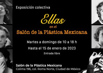 Ellas, exposición-homenaje a las artistas que abrieron espacios de expresión para las nuevas generaciones de mujeres.