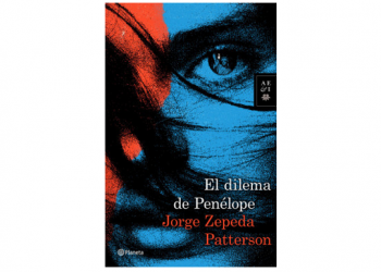 El dilema de Penélope, de Jorge Zepeda Patterson
