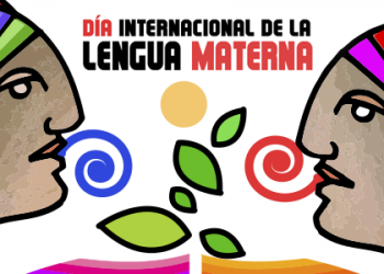 21 de febrero: Día Internacional de la Lengua Materna