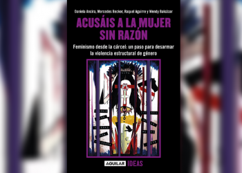 Las cárceles no son lugares con perspectivas de género, las mujeres representan el 5% de la población