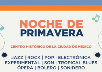 Festival Noche de Primavera 2023 en el Centro Histórico