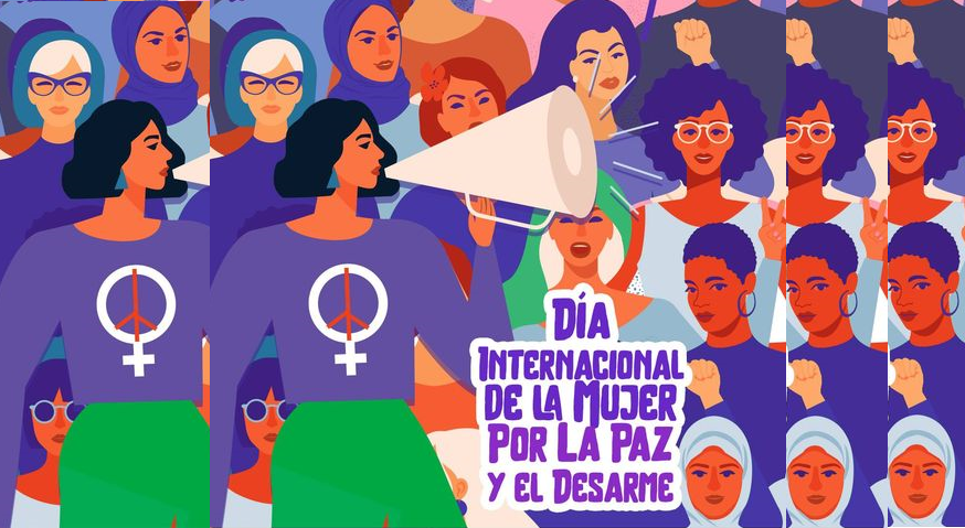 Día Internacional de las Mujeres por la Paz y el Desarme - Enfoque Noticias