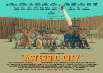 Enfoque al Séptimo Arte: “Asteroid City” la más reciente película del gran Wes Anderson