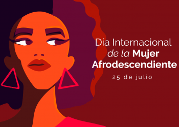 Día Internacional de la Mujer Afrodescendiente