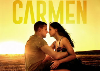 Enfoque al Séptimo Arte: “Carmen” una gran propuesta atrevida y original