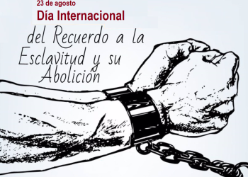 Día Internacional para el recuerdo del comercio de esclavos y su abolición