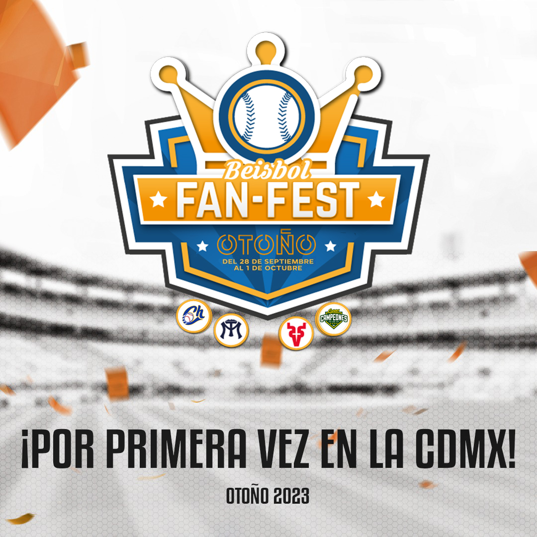 Béisbol Fan Fest CDMX 2023