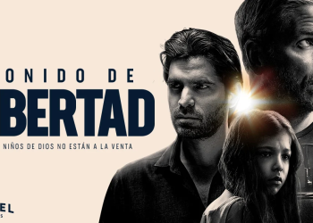 Enfoque al Séptimo Arte: “Sonido de Libertad” una cinta que pone sobre la mesa al tráfico de menores