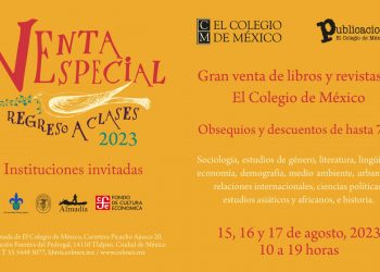 Regresa la 5ª edición de la Venta especial regreso a clases de Libros Colmex