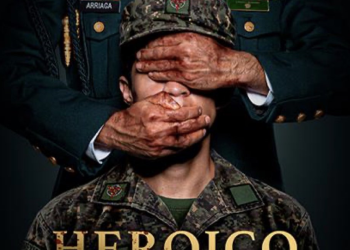Enfoque al Séptimo Arte: “Heroico” una película sobre la controvertida e intocable cultura militar