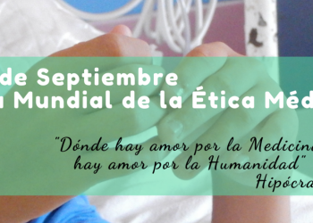 Hoy es el Día Mundial de la Ética Médica