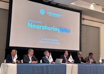 Esto pidió la Coparmex CDMX en el foro Nearshoring Talks 2023