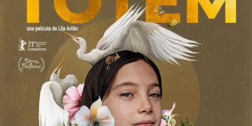 Enfoque al Séptimo Arte: “TÓTEM” una compleja cinta sobre la cotidianidad y la infancia