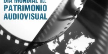 Día Mundial del Patrimonio Audiovisual