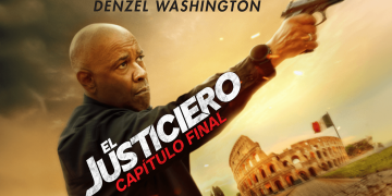 Enfoque al Séptimo Arte: “El Justiciero: Capítulo Final” un satisfactorio cierre de una emocionante trilogía