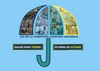 Día Internacional de la Cobertura Sanitaria Universal