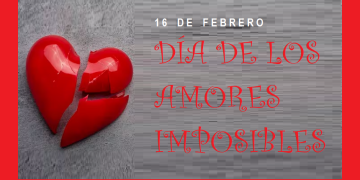 Día de los amores imposibles