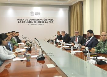 Edomex celebró la 41ª. Mesa de Coordinación para la Construcción de La Paz