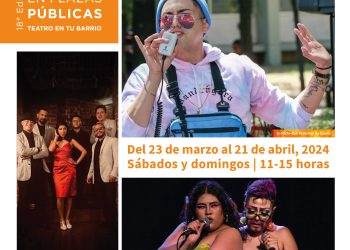 Llega la 18 edición del Programa Teatro en Plazas Públicas, Teatro en tu Barrio a la Ciudad de México