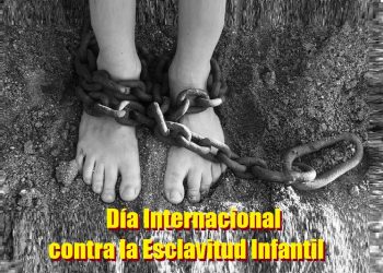 Día Internacional contra la Esclavitud Infantil