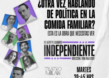 “Independiente”, puesta en escena que nos muestra que hay detrás de un proceso electoral