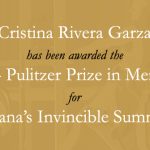 "El Pulitzer es un premio para Liliana, para su vida": Cristina Rivera Garza
