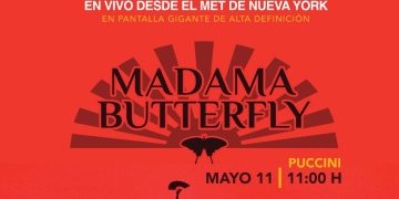 La temporada de ópera 2023-2024 en vivo desde el Met de Nueva York cerrará con Madama Butterfly
