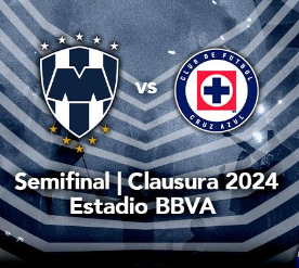 El Monterrey recibe al Cruz Azul en semifinales