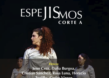 Espejismos/Corte A, tendiendo puentes entre la creación escénica y la investigación social