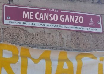 Rechazan nomenclatura de la 4T en tres colonias de Tultitlán