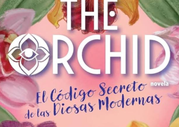 The Orchid: El código Secreto de las Diosas Modernas”, un libro que busca transformar vidas