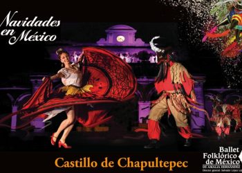 “Navidades en México” ofrece función gratuita en el Castillo de Chapultepec