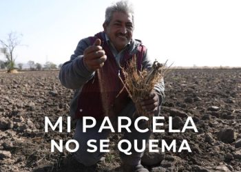 “Mi parcela no se quema”, programa del Edomex para evitar quemas agropecuarias