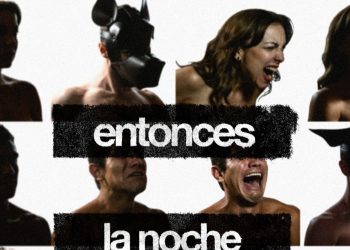 “Entonces la Noche”, un viaje íntimo hacia la oscuridad y las profundidades de la condición humana