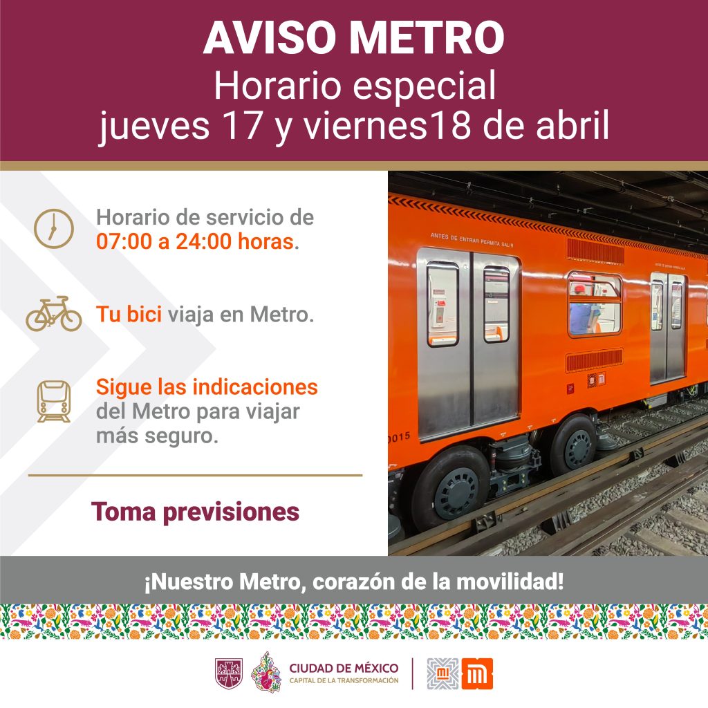 ¡Cambia horario del Metro y el Metrobús!