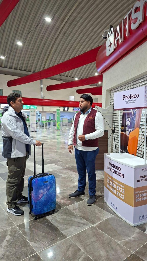 Profeco instala módulos de atención en aeropuertos de Toluca, Tijuana y Monterrey