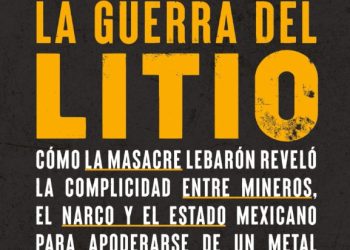 Jesús Lemus nos habla sobre su libro “La Guerra del Litio”
