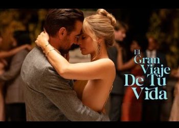 El gran viaje de tu vida