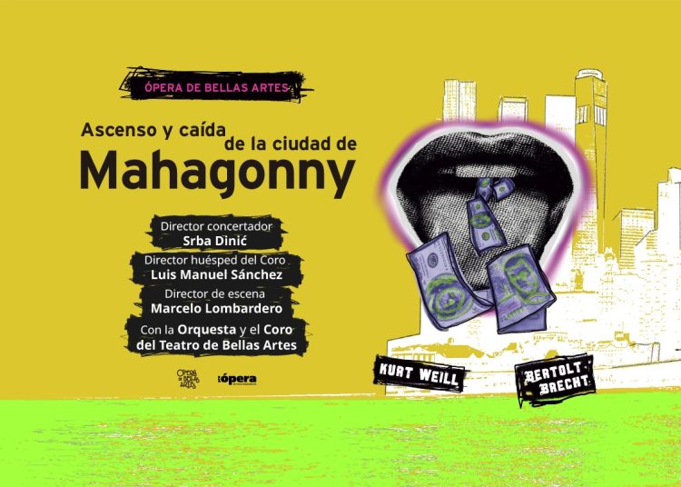 La Compañía Nacional de Ópera estrena en México "Ascenso y caída de la ciudad de Mahagonny"