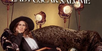 “Nada que declarar, oficial…, salvo mi genialidad” apunta Oscar Wilde en Lady Oscar Salomé, obra unipersonal escrita e interpretada por Yuriria Fanjul