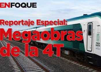 Reportaje Especial Megaobras de la 4T: El tren Maya