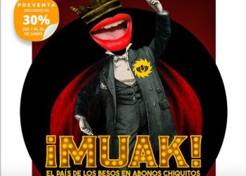 “¡MUAK! El país de los besos en abonos chiquitos” llega al Foro la Gruta